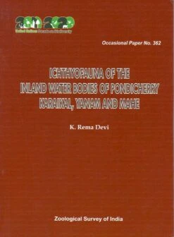 Ichthyofauna Of The Inland Water Bodies Of Pondicherry Karaikal, Yanam And Mahe
