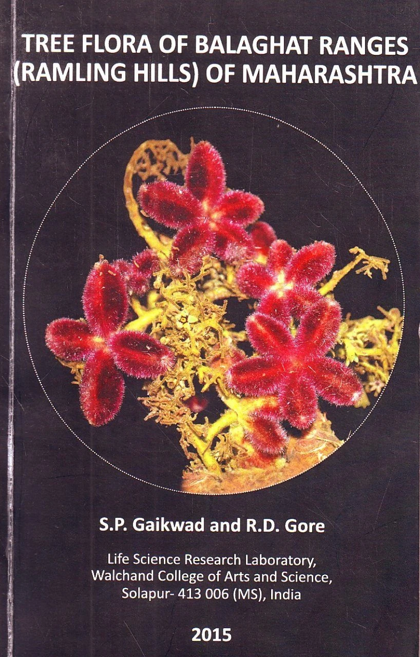 Tree Flora Of Balaghat Ranges (Ramling Hills) Of Maharashtra 3 Tree Flora Of Balaghat Ranges (Ramling Hills) Of Maharashtra