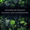 Dipterocarp Biology, Ecology, And Conservation 2 Dipterocarp Biology, Ecology, And Conservation -Wildlife Professional Books 228146