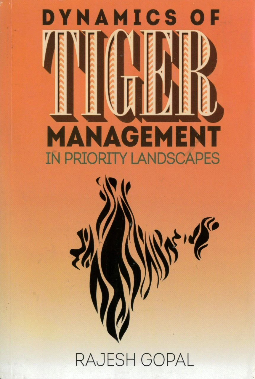 Dynamics Of Tiger Management In Priority Landscapes 3 Dynamics Of Tiger Management In Priority Landscapes