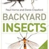Backyard Insects [of Australia] -Wildlife Professional Books 228760