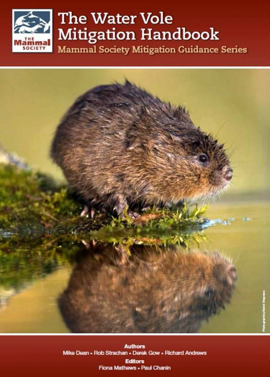 The Water Vole Mitigation Handbook 3 The Water Vole Mitigation Handbook