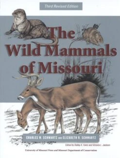 The Wild Mammals Of Missouri