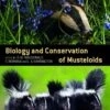 Biology And Conservation Of Musteloids 1 Biology And Conservation Of Musteloids -Wildlife Professional Books 234771