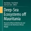Deep-Sea Ecosystems Off Mauritania 1 Deep-Sea Ecosystems Off Mauritania -Wildlife Professional Books 235496