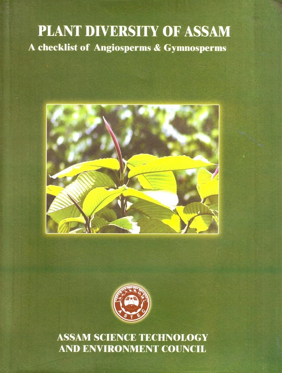 Plant Diversity Of Assam 3 Plant Diversity Of Assam