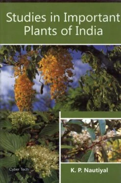 Studies In Important Plants Of India