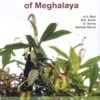 Check-List Of Flora Of Meghalaya -Wildlife Professional Books 237811
