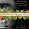 Encountering Gorillas 2 Encountering Gorillas -Wildlife Professional Books 239409