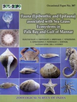 Fauna (Epibenthic And Epifauna) Associated With Sea Grass Ecosystems In Palk Bay And Gulf Of Mannar