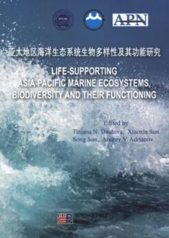 Life-Supporting Asia-Pacific Marine Ecosystems, Biodiversity And Their Functioning