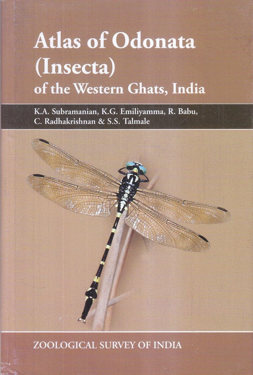 Atlas Of Odonata (Insecta) Of The Western Ghats, India 3 Atlas Of Odonata (Insecta) Of The Western Ghats, India