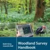 Woodland Survey Handbook 1 Woodland Survey Handbook -Wildlife Professional Books 242669