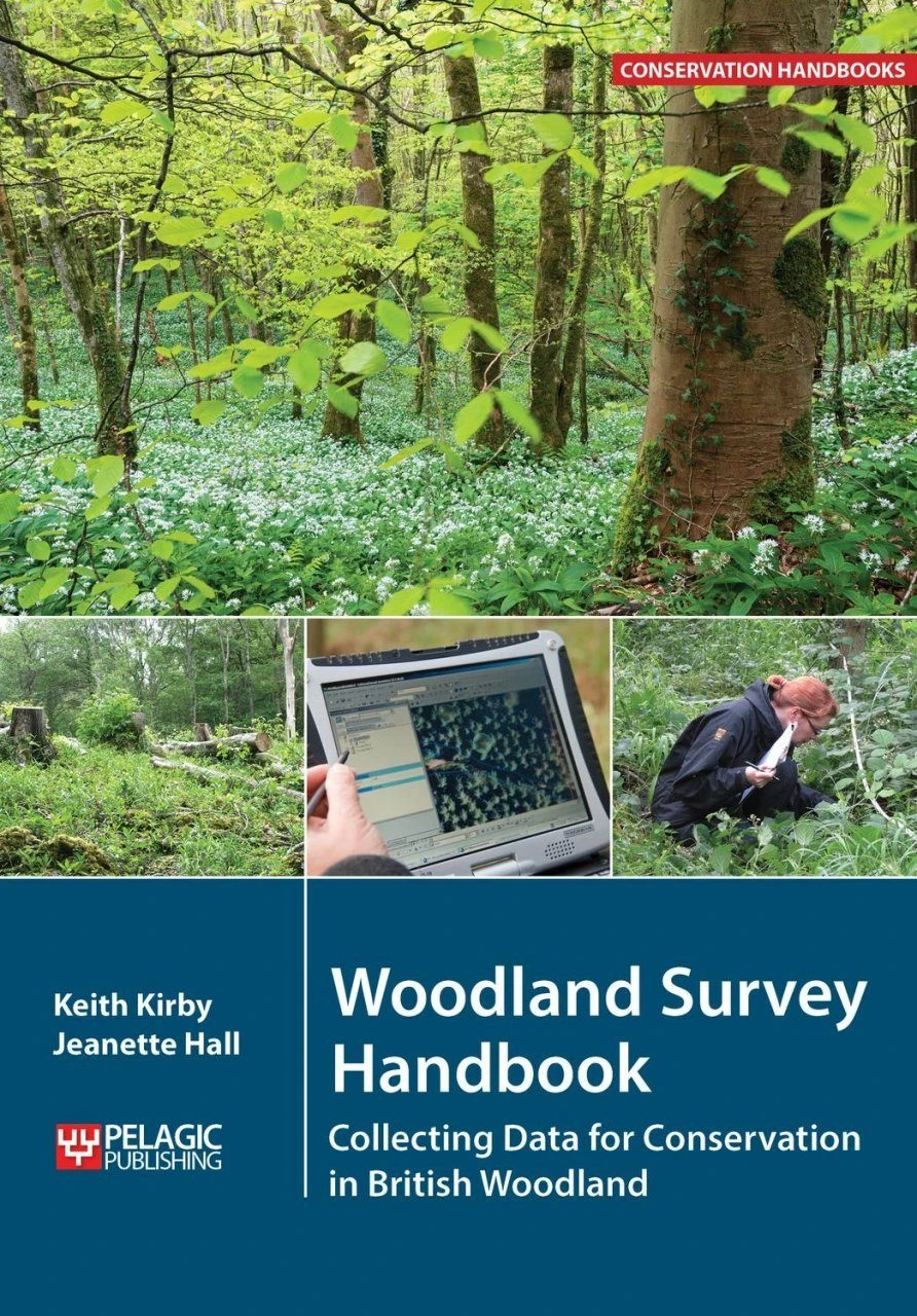 Woodland Survey Handbook 3 Woodland Survey Handbook