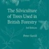 The Silviculture Of Trees Used In British Forestry -Wildlife Professional Books 246212
