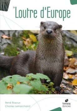 La Loutre D'Europe [The European Otter]