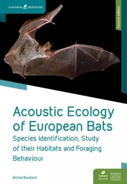 Acoustic Ecology Of European Bats