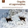 Atlas Des Mammifères Sauvages De France, Volume 2: Ongulés Et Lagomorphes [Atlas Of Wild Mammals Of France, Volume 2: Ungulates And Lagomorphs] -Wildlife Professional Books 252352