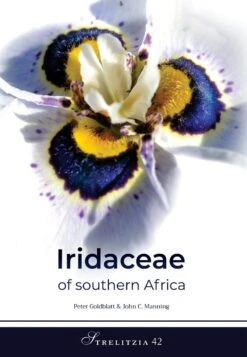 Iridaceae Of Southern Africa