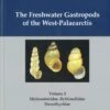 The Freshwater Gastropods Of The West-Palaearctis, Volume 2 1 The Freshwater Gastropods Of The West-Palaearctis, Volume 2 -Wildlife Professional Books 256455
