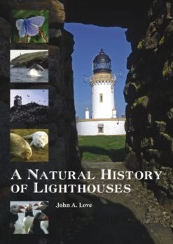 A Natural History Of Lighthouses 15 A Natural History Of Lighthouses -Wildlife Professional Books 258755