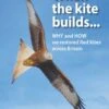 When The Kite Builds... 1 When The Kite Builds... -Wildlife Professional Books 259605