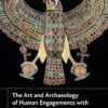 The Art And Archaeology Of Human Engagements With Birds Of Prey 2 The Art And Archaeology Of Human Engagements With Birds Of Prey -Wildlife Professional Books 260373