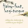 Hairy-Foot, Long-Tongue 1 Hairy-Foot, Long-Tongue -Wildlife Professional Books 261456