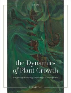 The Dynamics Of Plant Growth 5 The Dynamics Of Plant Growth -Wildlife Professional Books 261881