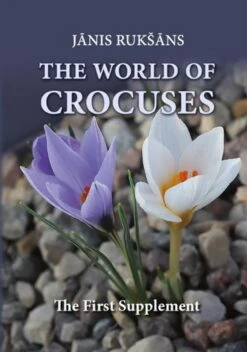 The World Of Crocuses: The First Supplement