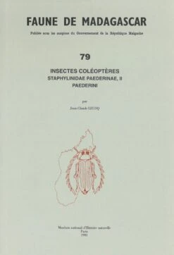 Faune De Madagascar: Fasc. 79 - Insectes: Coléoptères, Staphylinidae