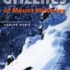 The Grizzlies Of Mount McKinley 1 The Grizzlies Of Mount McKinley -Wildlife Professional Books 2961