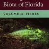 Rare And Endangered Biota Of Florida, Volume 2: Fishes 2 Rare And Endangered Biota Of Florida, Volume 2: Fishes -Wildlife Professional Books 30596