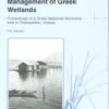 Conservation And Management Of Greek Wetlands 1 Conservation And Management Of Greek Wetlands -Wildlife Professional Books 34828