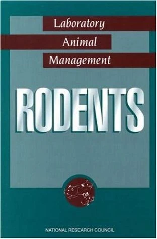 Rodents: Laboratory Animal Management 3 Rodents: Laboratory Animal Management
