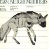 East African Mammals Volume 3A 2 East African Mammals Volume 3A -Wildlife Professional Books 4682