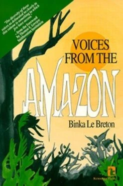 Voices From The Amazon