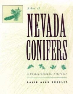 Atlas Of Nevada Conifers