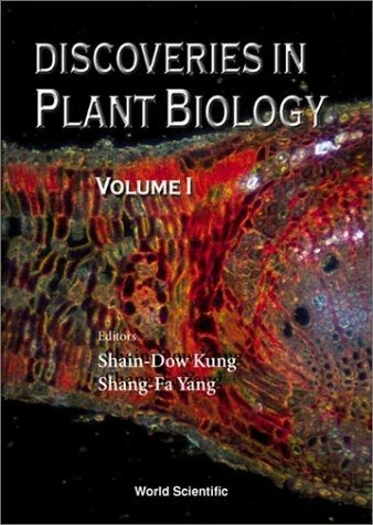 Discoveries In Plant Biology, Volume 1 3 Discoveries In Plant Biology, Volume 1