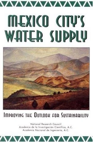 Mexico City's Water Supply 3 Mexico City's Water Supply