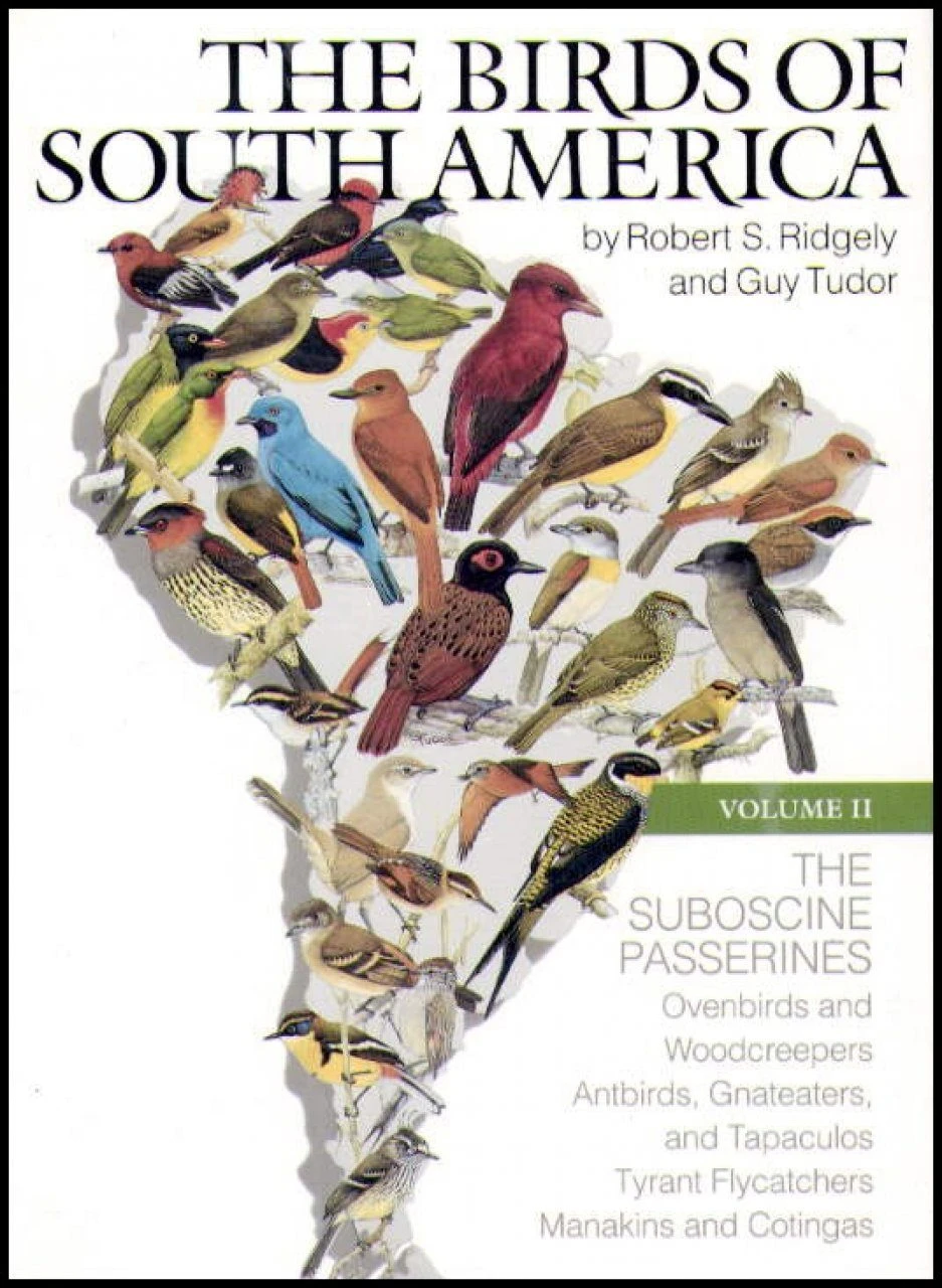 The Birds Of South America: Volume 2 - The Suboscine Passerines 4 The Birds Of South America: Volume 2 - The Suboscine Passerines - Image 2