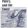 Science, Policy And The Coast -Wildlife Professional Books 55329