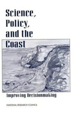 Science, Policy And The Coast