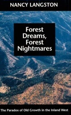 Forest Dreams, Forest Nightmares 5 Forest Dreams, Forest Nightmares -Wildlife Professional Books 57955