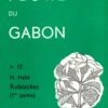 Flore Du Gabon, Volume 12: Rubiaceae -Wildlife Professional Books 71929