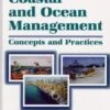 Integrated Coastal And Ocean Management 2 Integrated Coastal And Ocean Management -Wildlife Professional Books 76378