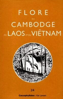 Flore Du Cambodge, Du Laos Et Du Viêtnam, Volume 24