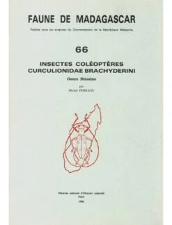 Faune De Madagascar: Fasc. 66 - Insectes: Coleopteres: Curculionidae - Brachyderini, Genre Dinosius