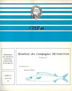 Résultats Des Campagnes MUSORSTOM, Volume 17 [Memoires Du Museum National D'Histoire Naturelle, Volume 174]
