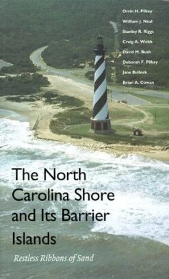 The North Carolina Shore And Its Barrier Islands